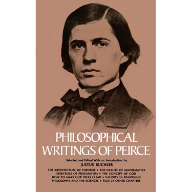 Philosophical Writings of Peirce
