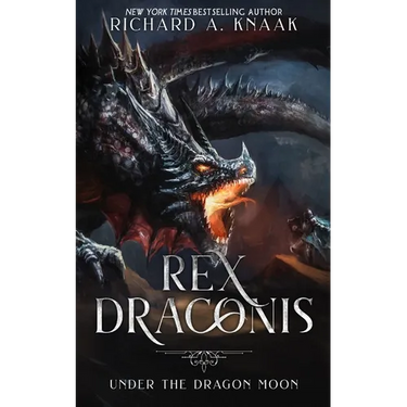 Rex Draconis: Under the Dragon Moon