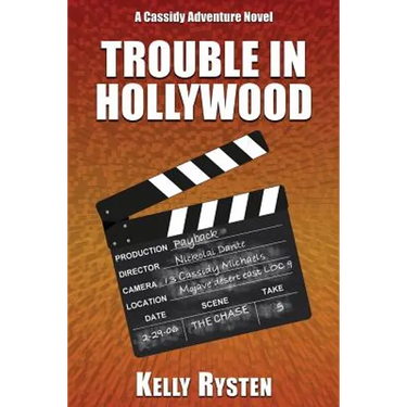 Trouble in Hollywood: A Cassidy Adventure Novel