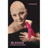 My Journey through Breast Cancer
