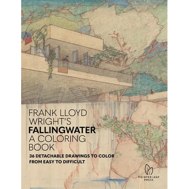Frank Lloyd Wright's Fallingwater: A Coloring Book: 36 Detachable Drawings to Color from Easy to Difficult