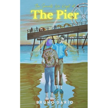 The Secrets We Kept at the Pier