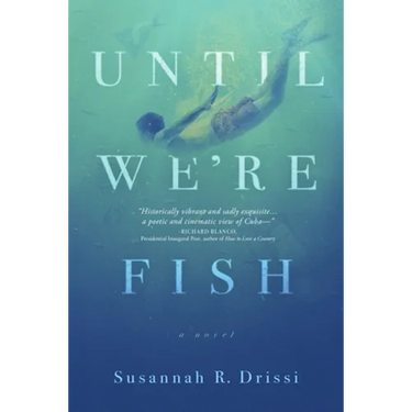 Until We're Fish