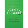 Leaping Forward: Finding Your Purpose and Journey as an Entrepreneur