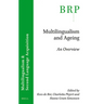 Multilingualism and Ageing: An Overview