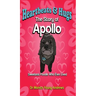 Heartbeats & Hugs: The Story of Apollo, Sweetest Poodle Who Ever Lived