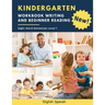 Kindergarten Workbook Writing And Beginner Reading Sight Word Sentences Level 1 English Spanish: 100 Easy readers cvc phonics spelling readiness handw