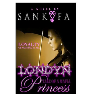 Londyn: Tale Of A Mafia Princess