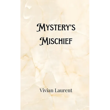 Mystery's Mischief