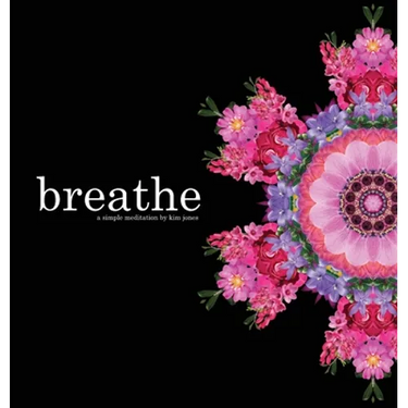 breathe: a simple meditation