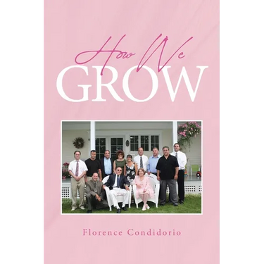 How We Grow