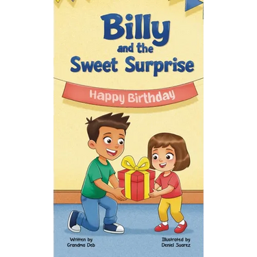 Billy and the Sweet Surprise: Money - how to earn it, save it and spend it wisely