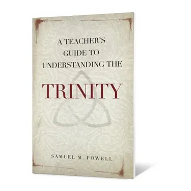 Teacher's Guide to Understanding the Trinity