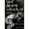 West Memphis Witch Hunt