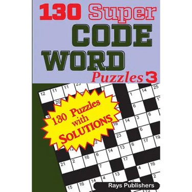 130 Super CODE WORD Puzzles