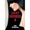 Lucky Number Six: A Darkly Gripping Supernatural Thriller