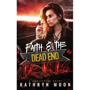 Faith and the Dead End Devils