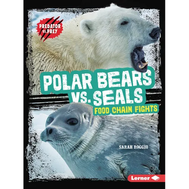 Polar Bears vs. Seals: Food Chain Fights