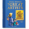 Small Stories of Great Artists