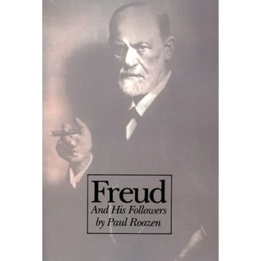 Freud and His Followers: Persistent Myths, Enduring Realities