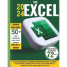 The 2024 Excel: The All In One Absolute Beginner's Comprehensive Guide to Learn All the Functions & Formulas with Step-by-Step Explana