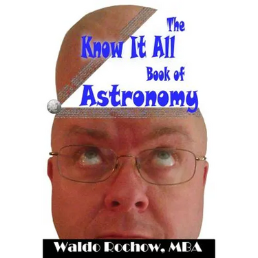The Know It All Book of Astronomy
