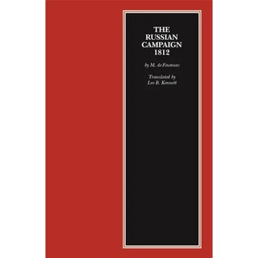 The Russian Campaign, 1812