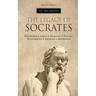 Ancient Greece: The Legacy of Socrates