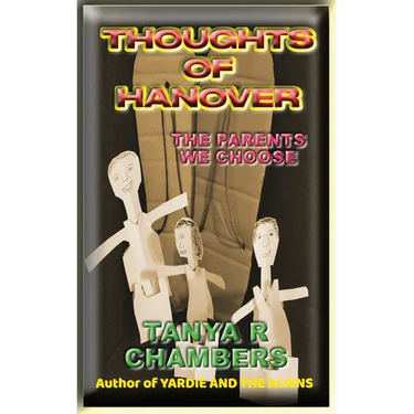 Thoughts of Hanover: The Parents We Choose