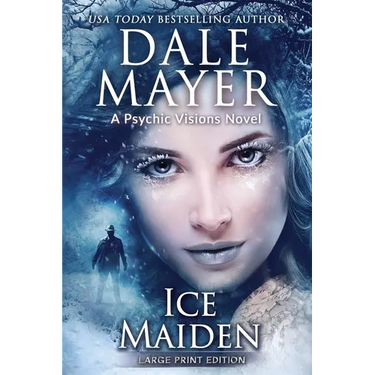 Ice Maiden: A Psychic Visions Novel