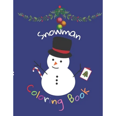 Snowman: Coloring Book, Chrismtas Editions