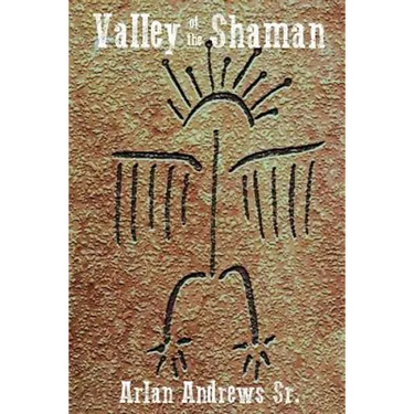 The Valley of the Shaman