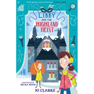 Libby and the Highland Heist