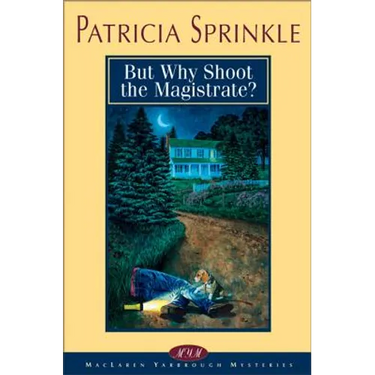 But Why Shoot the Magistrate?: 2