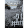 Explaining Traditions: Folk Behavior in Modern Culture