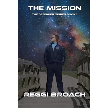 The Mission: Defender Series Book 1