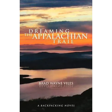 Dreaming the Appalachian Trail