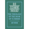 The Theology of the Book of Numbers