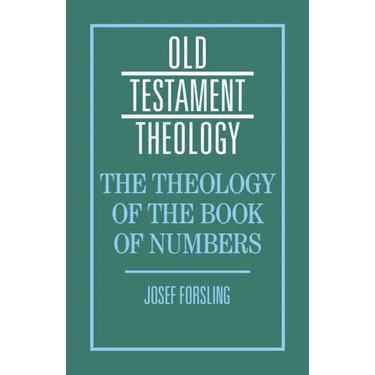 The Theology of the Book of Numbers