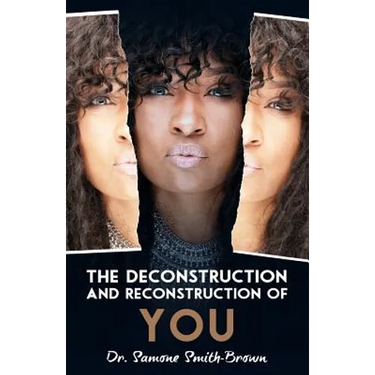 The Deconstruction and Reconstruction of YOU