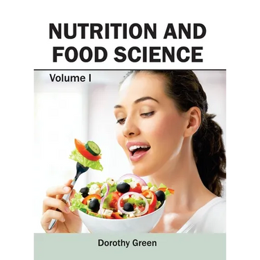 Nutrition and Food Science: Volume I