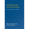 Statemaking and Social Movements: Essays in History and Theory