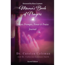 Mama's Book of Prayers: Prayer, Prompts, Power, and Praise Journal