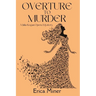 Overture to Murder: A Julia Kogan Opera Mystery