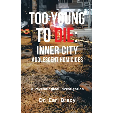 Too Young to Die: Inner City Adolescent Homicides