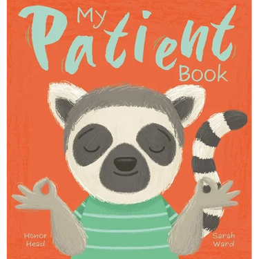 My Patient Book: A Picture Book on Understanding and Managing Emotions