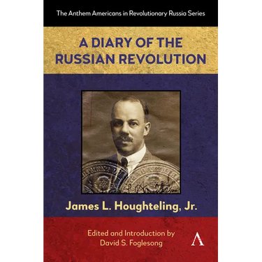 A Diary of the Russian Revolution