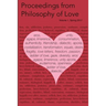 Proceedings from Philosophy of Love Volume 1 Spring 2017