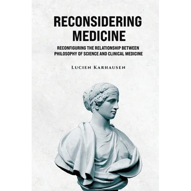 Reconsidering Medicine