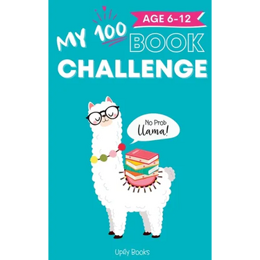 My 100 Book Challenge: Kids Daily Reading Journal to Develop Critical Thinking and Creative Writing Skills Gift for Girls and Boys, Age 6-12